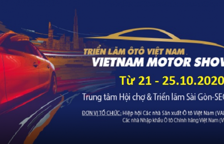 Triển lãm Ô tô Việt Nam – Vietnam Motor Show – VMS 2020