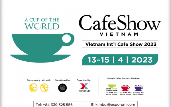 Cafe Show Vietnam là gì? – Triển lãm Quốc tế Cà phê tại Việt Nam.