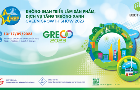 Hội chợ triển lãm GRECO 2023: Thúc đẩy phát triển kinh tế xanh, bền vững.