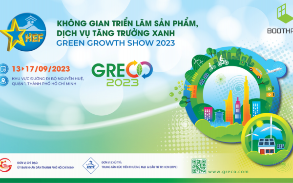 Hội chợ triển lãm GRECO 2023: Thúc đẩy phát triển kinh tế xanh, bền vững.